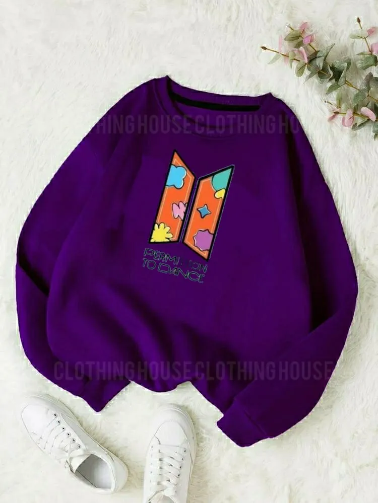 Permission to dance sweatshirt