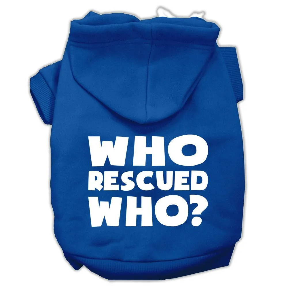 Who Rescued Who Screen Print Pet Hoodies Blue Size XXL (18)